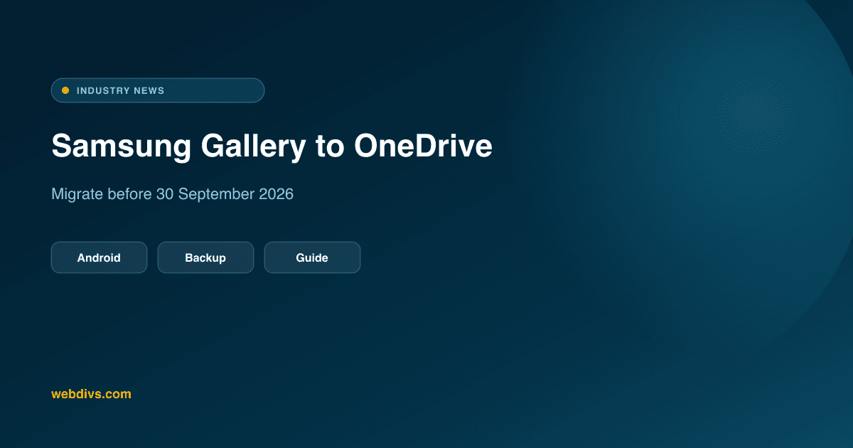 Samsung Gallery and OneDrive (30 Sep 2026): A Calm Backup Checklist