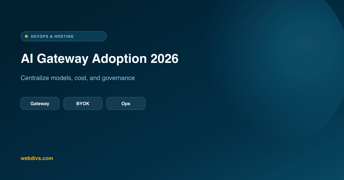 AI Gateway للفرق المشغولة: باب واحد للنماذج والمفاتيح والتكاليف